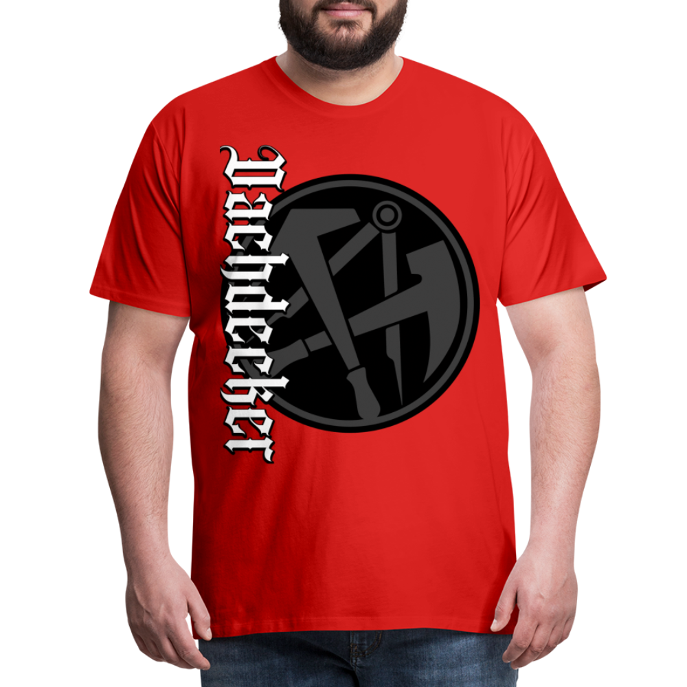 Dachdecker - Premium T-Shirt - Rot