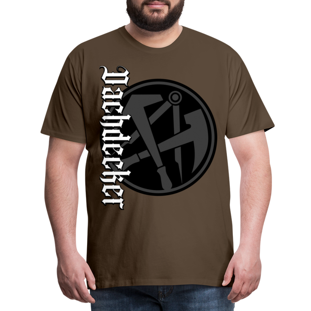 Dachdecker - Premium T-Shirt - Edelbraun