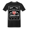 Dachdecker Premium T-Shirt - Schwarz