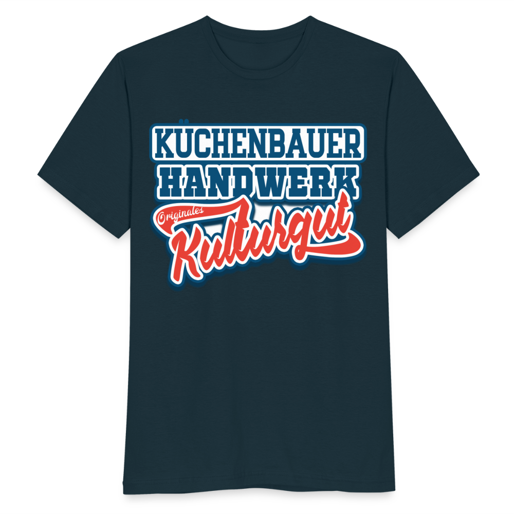Küchenbauer Handwerk Originales Kulturgut - Männer T-Shirt - Navy
