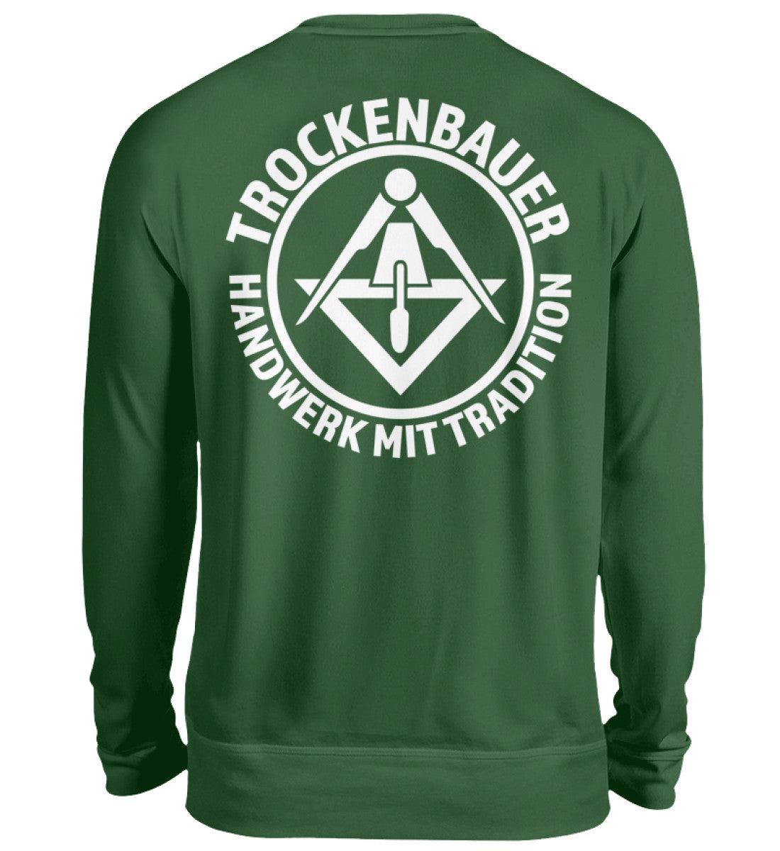 Trockenbauer - Pullover Rückendruck €36.95 Handwerkerfashion